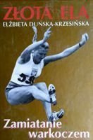 Złota Ela - Zamiatanie warkoczem - Elżbieta Duńska-Krzesińska