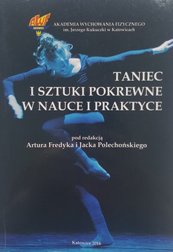 Taniec i sztuki pokrewne w nauce i praktyce (AWF Katowice)