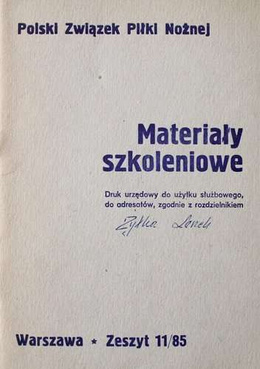Materiały szkoleniowe PZPN Zeszyt 11/85 (do użytku wewnętrznego)