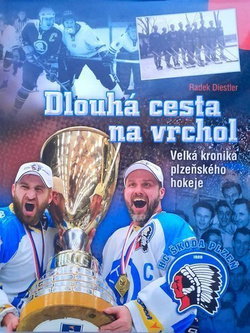 Długa droga na szczyt. Wielka kronika hokeja na lodzie w Pilznie