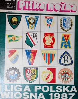 Skarb kibica miesięcznik Piłka Nożna - I liga polska wiosna 1987