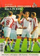 Rocznik 2003/2004 1.FC Koln