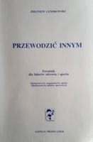 Przewodzić innym