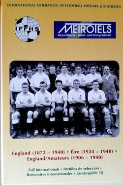 Anglia (1872-1940) Irlandia (1924-1940) Anglia Amatorzy (1906-1940) IFFHS