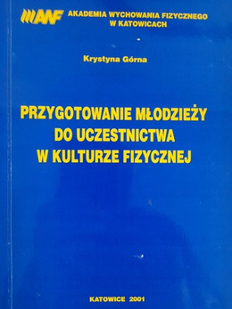 Przygotowanie młodzieży do uczestnictwa w kulturze fizycznej (AWF Katowice)