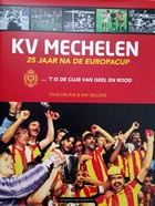 KV Mechelen. 25 lat od zdobycia europejskiego pucharu