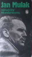 Narodziny Wunderteamu (Jan Mulak)