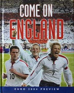 Naprzód Anglio Przegląd Euro 2004