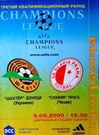 Program Szachtar Donieck - Slavia Praga eliminacje Liga Mistrzów (09.08.2000)