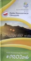 Igrzyska XXXI Olimpiady Rio 2016. Polska Reprezentacja Olimpijska