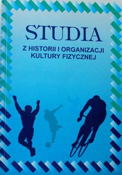 Studia z historii i organizacji kultury fizycznej