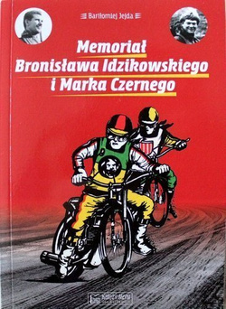Memoriał Bronisława Idzikowskiego i Marka Czernego