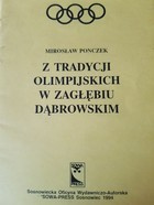 Z tradycji olimpijskich w Zagłębiu Dąbrowskim