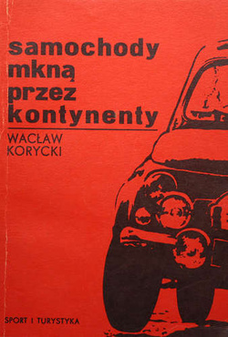 Samochody mkną przez kontynenty