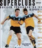  Superkluby. Rocznik Piłkarski 1998/99 dla kibiców Cardiff City