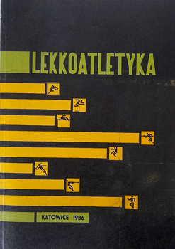 Lekkoatletyka. Podręcznik dla studentów Akademii Wychowania Fizycznego