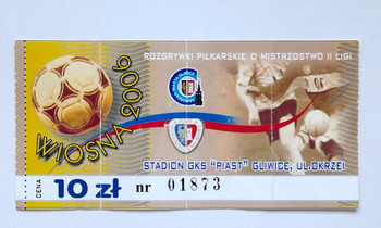 Bilet mecz GKS Piast Gliwice, II liga wiosna 2006