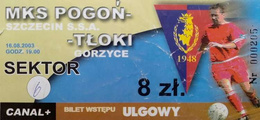 Bilet Pogoń Szczecin - Tłoki Gorzyce II liga (16.08.2003)