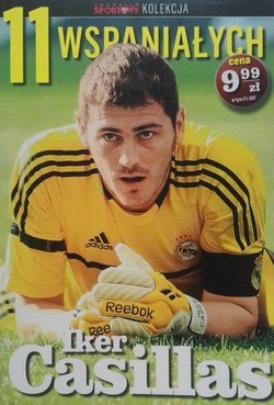 Iker Casillas (11 Wspaniałych - Kolekcja Przeglądu Sportowego, nr 9)
