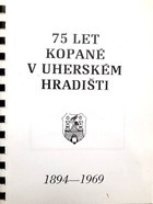 75 lat piłki nożnej w Uherske Hradiste 1894-1969 (kopia)