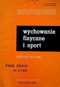 Kwartalnik "Wychowanie fizyczne i sport" Tom XXXVI nr 4/1992