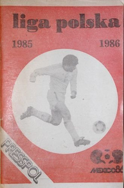 Informator Liga Polska 1985-1986