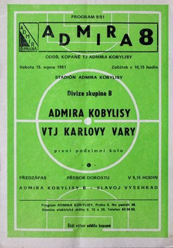 Program Admira Kobylisy Praga - VTJ Karlove Vary Divize grupa B (15.08.1981)