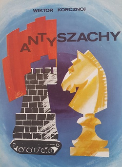 Antyszachy (Wiktor Korcznoj)