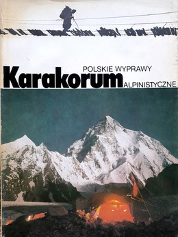 Karakorum. Polskie wyprawy alpinistyczne