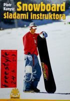 Snowboard - śladami instruktora
