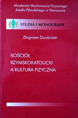 Kościół Rzymskokatolicki a kultura fizyczna