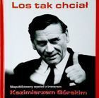 Los tak chciał. Niepublikowany wywiad z trenerem Kazimierzem Górskim