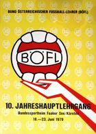 10. Roczny Główny Kurs Szkoleniowy. Informator Austriackiego Związku Nauczycieli Piłki Nożnej