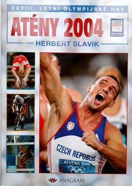 XXVIII Letnie Igrzyska Olimpijskie Ateny 2004 (Czechy)
