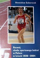 Rozwój chodu sportowego kobiet w Polsce w latach 1926-2004