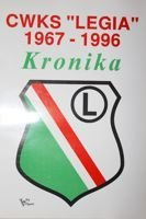 CWKS Legia 1967-1996. Kronika
