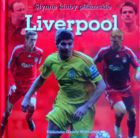 Liverpool (Słynne Kluby Piłkarskie)