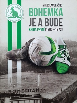 Bohemka jest i będzie. Księga pierwsza (1905-1973)