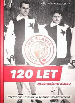 HC Slavia Praga. 120 lat najstarszego klubu