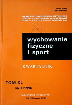 Kwartalnik "Wychowanie fizyczne i sport" Tom XL nr 1/1996