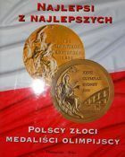 Najlepsi z najlepszych. Polscy złoci medaliści olimpijscy