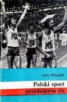 Polski sport przedstawia się