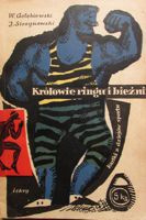 Królowie ringu i bieżni