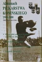 Almanach piłkarstwa konińskiego 1945-2000