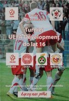 Program Turniej UEFA Development do lat 16 Polska Dania Litwa Norwegia (11-15.04.2013)