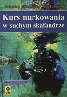 Kurs nurkowania w suchym skafandrze
