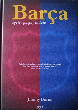 Barca. Życie, pasja, ludzie
