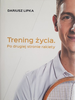 Trening życia. Po drugiej stronie rakiety