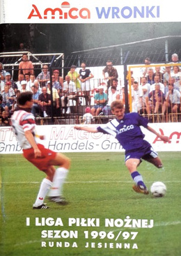 Informator Amica Wronki. I liga sezon 1996-1997. Runda Jesienna