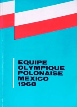Reprezentacja Polski Igrzyska Olimpijskie Meksyk 1968 (wersja francuska)